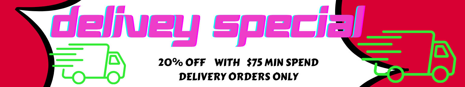 20% OFF Delivery Orders $75 min spend.